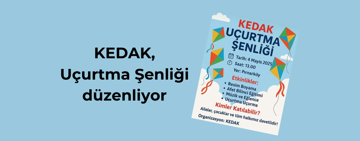 KEDAK, Uçurtma Şenliği düzenliyor