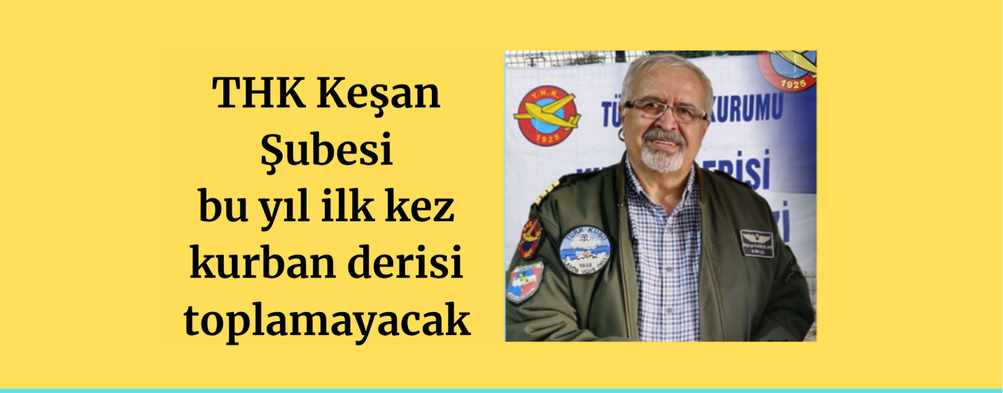 THK Keşan Şubesi, bu yıl ilk kez kurban derisi toplamayacak