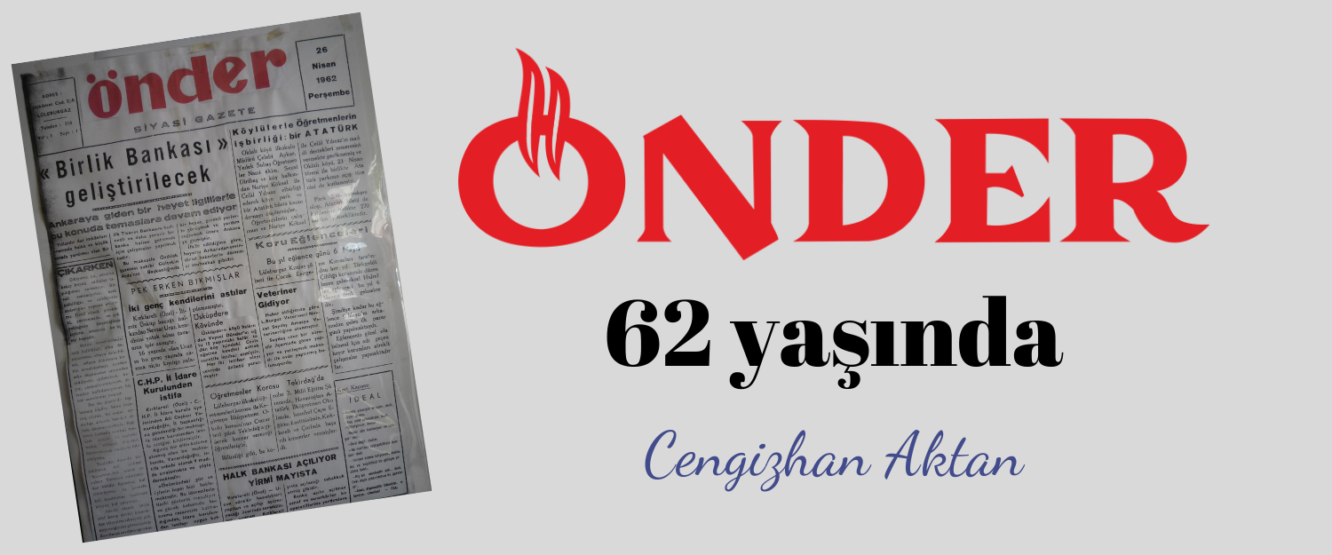 ÖNDER, 62 yaşında