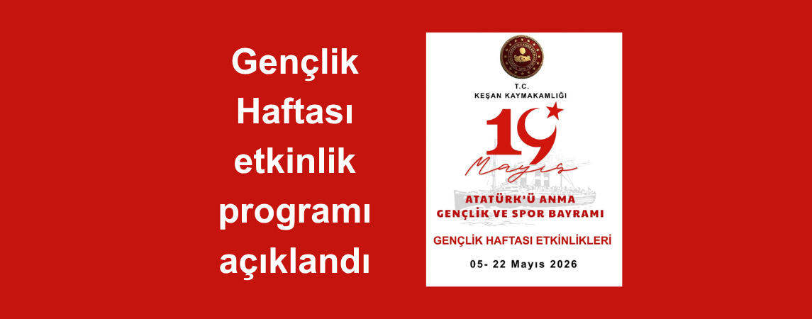 Gençlik Haftası etkinlik programı açıklandı