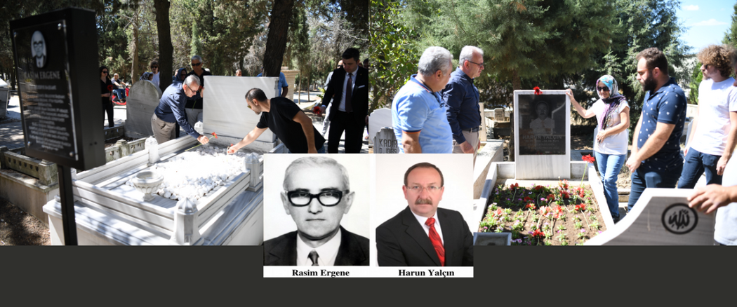 Rasim Ergene ve Harun Yalçın anıldı