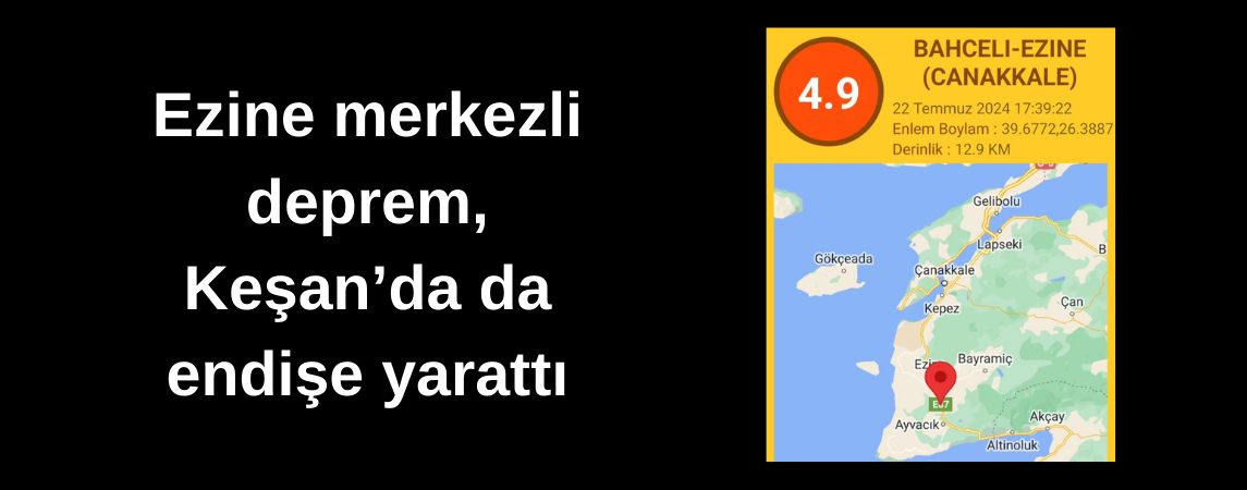 Ezine merkezli deprem, Keşan’da da endişe yarattı