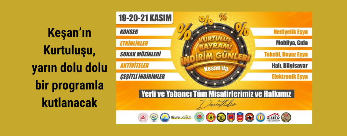 Keşan’ın Kurtuluşu, yarın dolu dolu bir programla kutlanacak